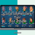 lord of heroes tier list